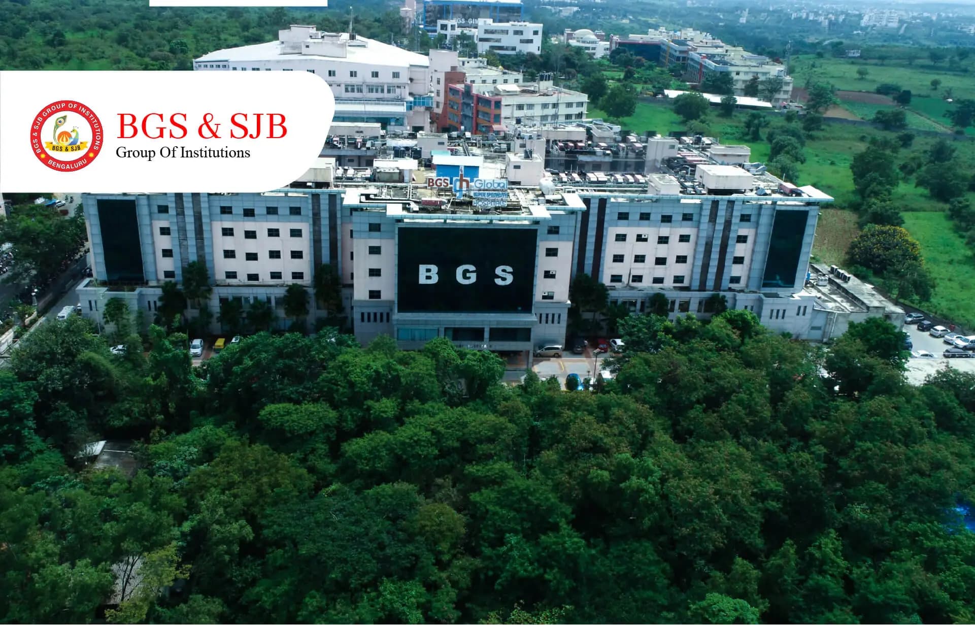 BGS and SJB Group Bangalore
